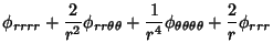 $\displaystyle \phi_{rrrr}+{2\over r^2}\phi_{rr\theta\theta}+{1\over r^4} \phi_{\theta\theta\theta\theta}+{2\over r}\phi_{rrr}$