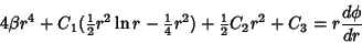 \begin{displaymath}
4\beta r^4+C_1({\textstyle{1\over 2}}r^2\ln r-{\textstyle{1\over 4}}r^2)+{\textstyle{1\over 2}}C_2r^2+C_3=r{d\phi\over dr}
\end{displaymath}