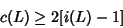 \begin{displaymath}
c(L)\geq 2[i(L)-1]
\end{displaymath}