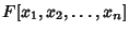 $F[x_1, x_2, \ldots, x_n]$