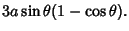 $\displaystyle 3a\sin\theta(1-\cos\theta).$