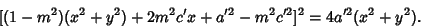 \begin{displaymath}[(1-m^2)(x^2+y^2)+2m^2c'x+a'^2-m^2c'^2]^2=4a'^2(x^2+y^2).
\end{displaymath}