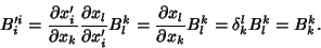 \begin{displaymath}
B'^i_i = {\partial x_i'\over \partial x_k} {\partial x_l\ove...
...partial x_l\over\partial x_k} B^k_l = \delta_k^lB^k_l = B^k_k.
\end{displaymath}