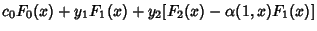 $\displaystyle c_0F_0(x)+y_1F_1(x)+y_2[F_2(x)-\alpha(1,x)F_1(x)]$