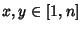 $x,y\in [1,n]$