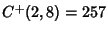 $C^+(2,8)=257$