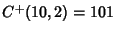 $C^+(10,2)=101$