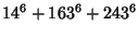 $\displaystyle 14^6+163^6+243^6$