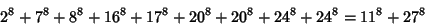 \begin{displaymath}
2^8+7^8+8^8+16^8+17^8+20^8+20^8+24^8+24^8=11^8+27^8
\end{displaymath}