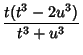 $\displaystyle {t(t^3 - 2u^3)\over t^3 + u^3}$