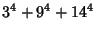 $\displaystyle 3^4+9^4+14^4$