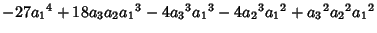 $-27{a_1}^4+18{a_3}{a_2}{a_1}^3-4{a_3}^3{a_1}^3-4{a_2}^3{a_1}^2+{a_3}^2{a_2}^2{a_1}^2$