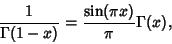 \begin{displaymath}
{1\over \Gamma(1-x)} = {\sin(\pi x)\over\pi}\Gamma(x),
\end{displaymath}