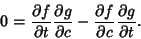 \begin{displaymath}
0={\partial f\over\partial t}{\partial g\over\partial c}-{\partial f\over\partial c}{\partial g\over\partial t}.
\end{displaymath}