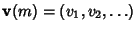 ${\bf v}(m)=(v_1, v_2, \ldots)$