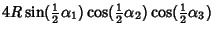 $\displaystyle 4R\sin({\textstyle{1\over 2}}\alpha_1)\cos({\textstyle{1\over 2}}\alpha_2)\cos({\textstyle{1\over 2}}\alpha_3)$