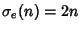 $\sigma_e(n)=2n$