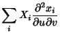 $\displaystyle \sum_i X_i{\partial^2 x_i\over\partial u\partial v}$