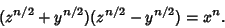 \begin{displaymath}
(z^{n/2}+y^{n/2})(z^{n/2}-y^{n/2})=x^n.
\end{displaymath}