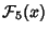 $\displaystyle {\mathcal F}_5(x)$