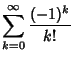 $\displaystyle \sum_{k=0}^\infty {(-1)^k\over k!}$