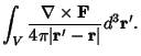 $\displaystyle \int_V {\nabla \times {\bf F}\over 4\pi \vert{\bf r}'-{\bf r}\vert} d^3{\bf r}'.$