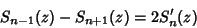 \begin{displaymath}
S_{n-1}(z)-S_{n+1}(z)=2S_n'(z)
\end{displaymath}