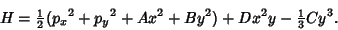 \begin{displaymath}
H = {\textstyle{1\over 2}}({p_x}^2+{p_y}^2+Ax^2+By^2)+Dx^2y-{\textstyle{1\over 3}}Cy^3.
\end{displaymath}