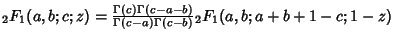 ${}_2F_1(a,b;c;z) ={\Gamma(c)\Gamma(c-a-b)\over\Gamma(c-a)\Gamma(c-b)} {}_2F_1(a,b;a+b+1-c;1-z)$