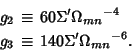 \begin{eqnarray*}
g_2&\equiv& 60\Sigma' {\Omega_{mn}}^{-4}\\
g_3&\equiv& 140\Sigma' {\Omega_{mn}}^{-6}.
\end{eqnarray*}