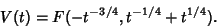 \begin{displaymath}
V(t)=F(-t^{-3/4},t^{-1/4}+t^{1/4}).
\end{displaymath}