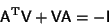 \begin{displaymath}
{\hbox{\sf A}}^{\rm T}{\hbox{\sf V}}+{\hbox{\sf V}}{\hbox{\sf A}}=-{\hbox{\sf I}}
\end{displaymath}