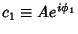 $c_1\equiv Ae^{i\phi_1}$