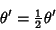 \begin{displaymath}
\theta'={\textstyle{1\over 2}}\theta'
\end{displaymath}