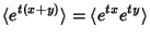 $\displaystyle \langle e^{t(x+y)}\rangle = \langle e^{tx}e^{ty}\rangle$