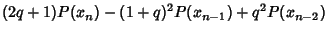 $\displaystyle (2q+1)P(x_n)-(1+q)^2P(x_{n-1})+q^2P(x_{n-2})$