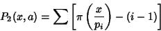 \begin{displaymath}
P_2(x,a) = \sum\left[{\pi\left({x\over p_i}\right)-(i-1)}\right]
\end{displaymath}