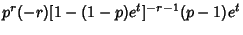 $\displaystyle p^{r}(-r)[1-(1-p)e^t]^{-r-1}(p-1)e^t$