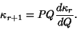 \begin{displaymath}
\kappa_{r+1}=PQ{d\kappa_r\over dQ}.
\end{displaymath}