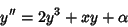 \begin{displaymath}
y''=2y^3+xy+\alpha
\end{displaymath}