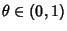 $\theta\in(0,1)$