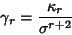 \begin{displaymath}
\gamma_r ={\kappa_r\over\sigma^{r+2}}
\end{displaymath}