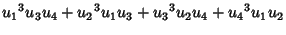 $\displaystyle {u_1}^3u_3u_4+{u_2}^3u_1u_3+{u_3}^3u_2u_4+{u_4}^3u_1u_2$