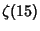 $\displaystyle \zeta(15)$