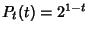 $P_t(t)=2^{1-t}$