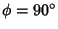 $\phi=90^\circ$