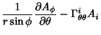 $\displaystyle {1\over r\sin\phi}{\partial A_\phi\over\partial\theta}-\Gamma_{\theta\theta}^iA_i$
