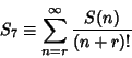 \begin{displaymath}
S_7\equiv\sum_{n=r}^\infty {S(n)\over(n+r)!}
\end{displaymath}