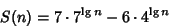 \begin{displaymath}
S(n)=7\cdot 7^{\lg n}-6\cdot 4^{\lg n}
\end{displaymath}