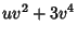 $\displaystyle uv^2+3v^4$